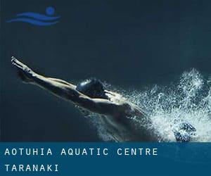 Aotuhia Aquatic Centre (Taranaki)