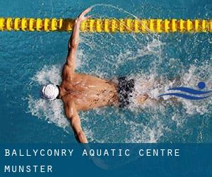 Ballyconry Aquatic Centre (Munster)