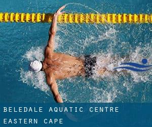 Beledale Aquatic Centre (Eastern Cape)