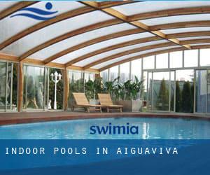 Indoor Pools in Aiguaviva