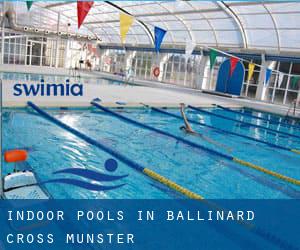 Indoor Pools in Ballinard Cross (Munster)