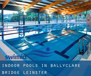 Indoor Pools in Ballyclare Bridge (Leinster)