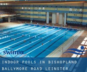 Indoor Pools in Bishopland Ballymore Road (Leinster)