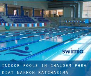 Indoor Pools in Chaloem Phra Kiat (Nakhon Ratchasima)