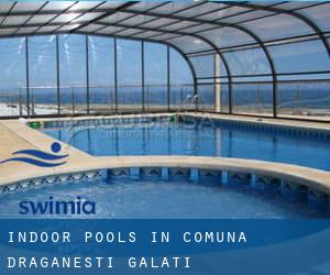 Indoor Pools in Comuna Drăgăneşti (Galaţi)