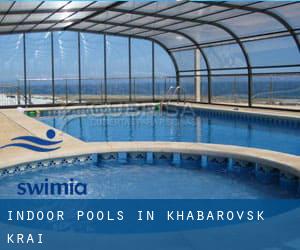 Indoor Pools in Khabarovsk Krai