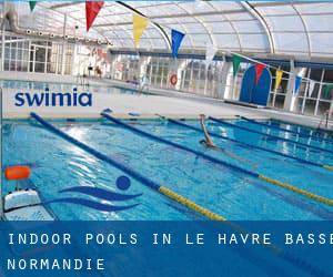 Indoor Pools in Le Havre (Basse-Normandie)