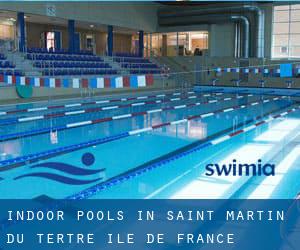 Indoor Pools in Saint-Martin-du-Tertre (Île-de-France)