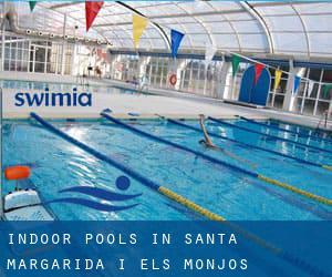 Indoor Pools in Santa Margarida i els Monjos