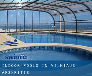 Indoor Pools in Vilniaus Apskritis