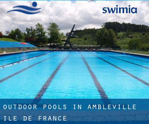 Outdoor Pools in Ambleville (Île-de-France)