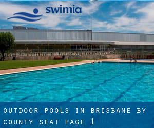 Outdoor Pools in Brisbane by County Seat - page 1