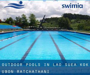 Outdoor Pools in Lao Suea Kok (Ubon Ratchathani)