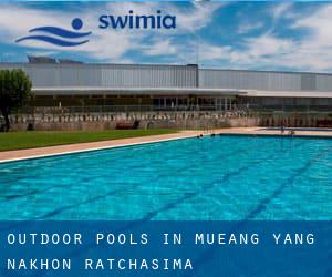 Outdoor Pools in Mueang Yang (Nakhon Ratchasima)