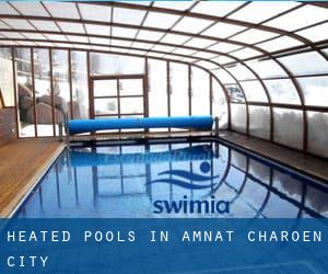 Heated Pools in Amnat Charoen (City)