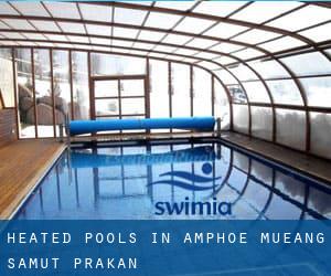 Heated Pools in Amphoe Mueang Samut Prakan