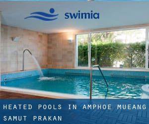 Heated Pools in Amphoe Mueang Samut Prakan