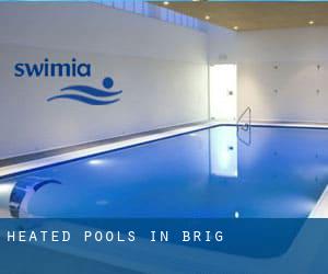 Heated Pools in Brig