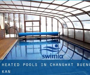 Heated Pools in Changwat Bueng Kan