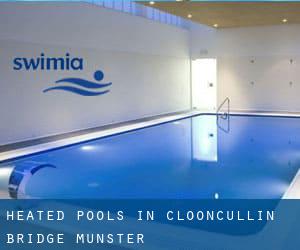 Heated Pools in Clooncullin Bridge (Munster)