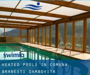 Heated Pools in Comuna Brăneşti (Dâmboviţa)