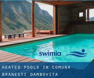 Heated Pools in Comuna Brăneşti (Dâmboviţa)