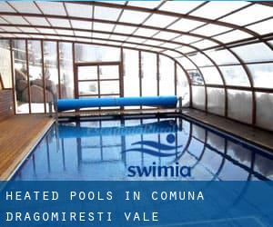 Heated Pools in Comuna Dragomireşti-Vale