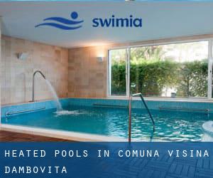 Heated Pools in Comuna Vişina (Dâmboviţa)