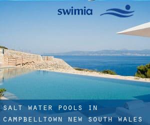 Salt Water Pools in Campbelltown (New South Wales)