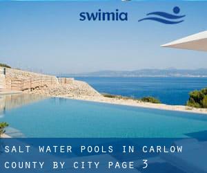 Salt Water Pools in Carlow County by City - page 3