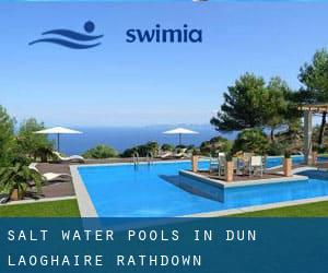 Salt Water Pools in Dún Laoghaire-Rathdown