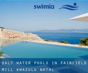 Salt Water Pools in Fairfield Mill (KwaZulu-Natal)