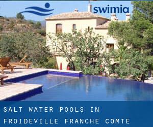 Salt Water Pools in Froideville (Franche-Comté)