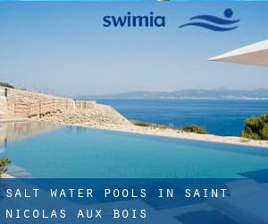 Salt Water Pools in Saint-Nicolas-aux-Bois