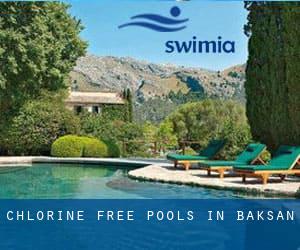 Chlorine Free Pools in Baksan