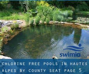 Chlorine Free Pools in Hautes-Alpes by County Seat - page 5