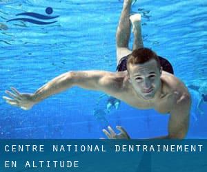 Centre National d'Entrainement en Altitude