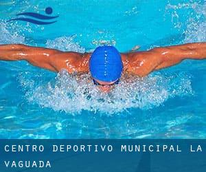 Centro Deportivo-Municipal La Vaguada