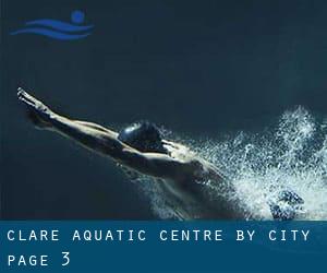 Clare Aquatic Centre by City - page 3