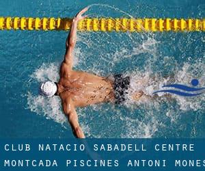 Club Natacio Sabadell - Centre Montcada (Piscines Antoni Monés)