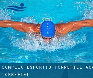 Complex Esportiu Torrefiel / AQA Torrefiel