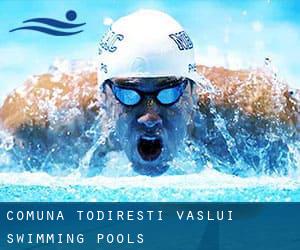 Comuna Todireşti (Vaslui) Swimming Pools