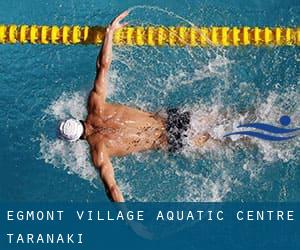 Egmont Village Aquatic Centre (Taranaki)