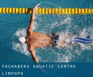 Fochabers Aquatic Centre (Limpopo)