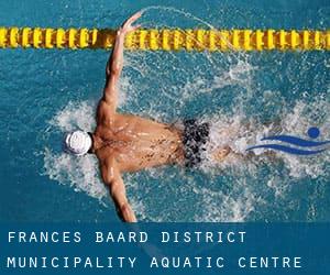 Frances Baard District Municipality Aquatic Centre