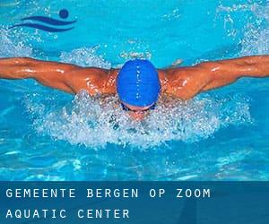 Gemeente Bergen op Zoom Aquatic Center