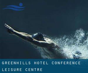 Greenhills Hotel Conference & Leisure Centre