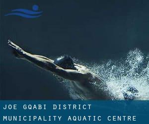 Joe Gqabi District Municipality Aquatic Centre