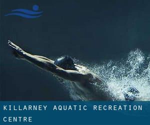 Killarney Aquatic & Recreation Centre