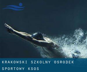 Krakowski Szkolny Osrodek Sportowy (KSOS)